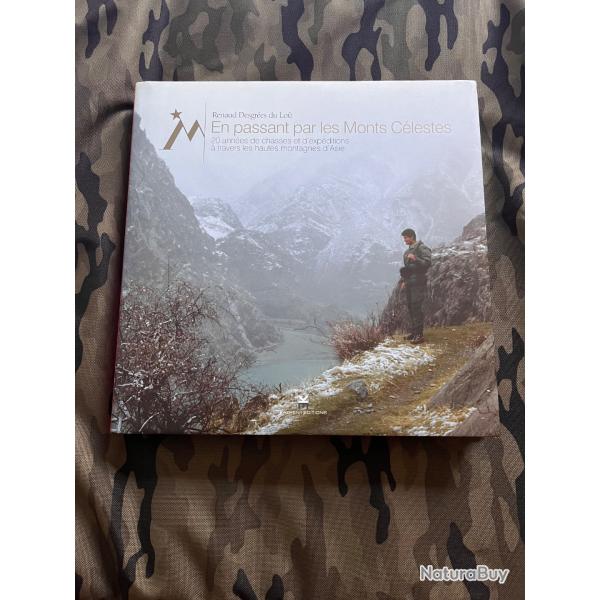 Livre tr�s rares qui n'est plus �dit� : En passant par les monts c�lestes