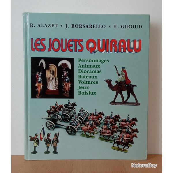 Les Jouets Quiralu 1933-1964