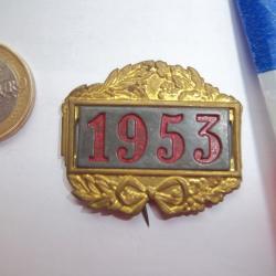 &eacute;pinglette insigne militaire conscrit "classe 1953"