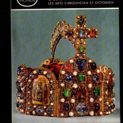 l'art dans le monde l'art de l'empire au d&eacute;but du moyen age carolingiens et ottonien sous emboitage
