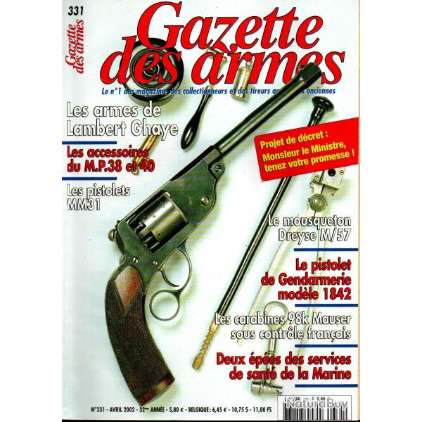gazette des armes 331 mousqueton dreyse 1857,armes de lambert ghaye, 2 �p�es service de sant� de la