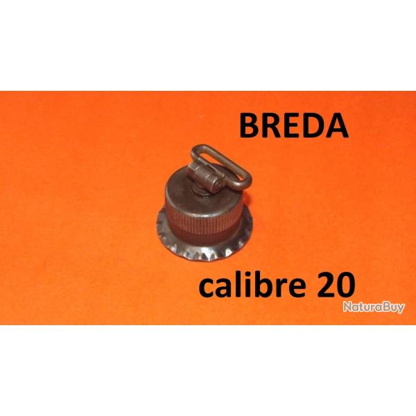 bouchon BREDA calibre 20 fusil semi BREDA ANTARES BREDA APOLLO BREDA ARIES...- VENDU PAR JEPERCUTE