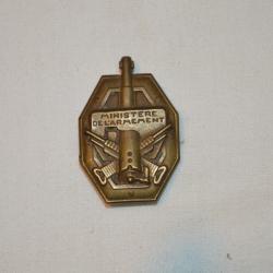 INSIGNE MINISTERE DE L'ARMEMENT-CAMPAGNE DE FRANCE 1940-DRAGO BERANGER-DEPOSE