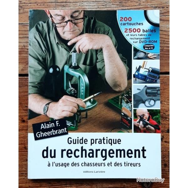 Livre Guide Pratique du rechargement Alain F. GHEERBRANT