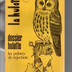 la hulotte 25 la hulotte , pelotes