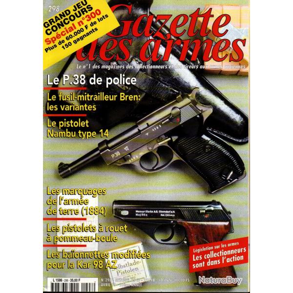 gazette des armes 298, p 38 de police, fusil-mitrailleur bren part 2, mitrailleuse espagnole alfa,