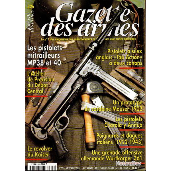 gazette des armes 326, mp 38 et mp 40, mauser 1902, poignards et dagues du ventennio 1922-1943,
