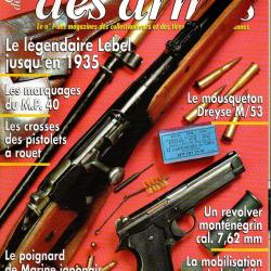 gazette des armes 329 lebel part 3,  mp 38 et mp 40 part 4 , dreyse m/57 part 2, poignard marine jap