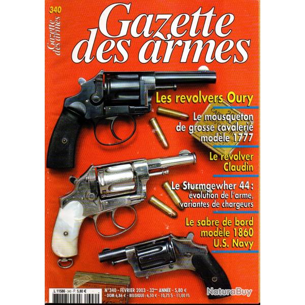 gazette des armes 340 sturmgewehr 44, revolvers oury, mousqueton de grosse cavalerie 1777,