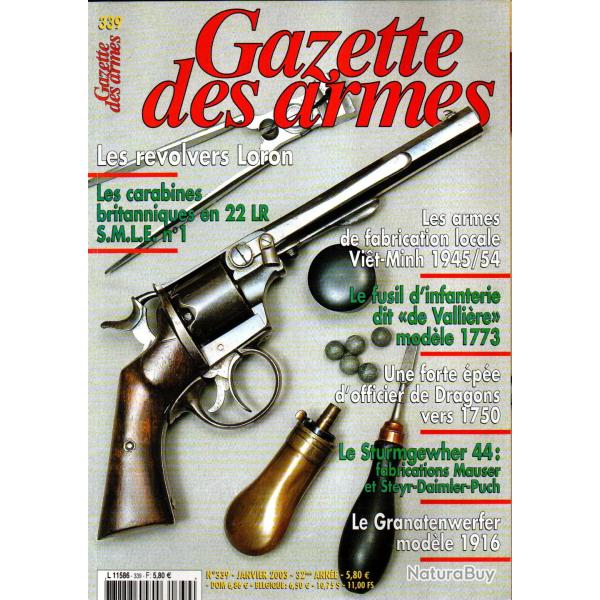 gazette des armes 339, r�volvers loron, granatenwerfer 1916, armes viet-minh 1 45-54, kurz 7,92 5