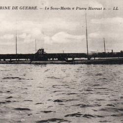 Carte Postale Marine de Guerre - Le Sous-Marin "Pierre Marrast" -N&deg;7698