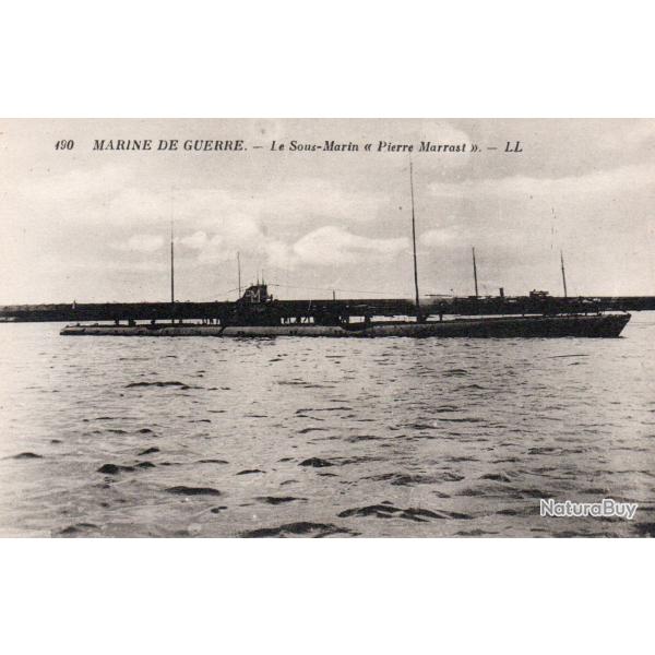 Carte Postale Marine de Guerre - Le Sous-Marin "Pierre Marrast" -N�7698