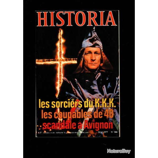 historia 366 , les sorciers du K.K.K., les coupables de 1940, nungesser et coli, les peugeot,