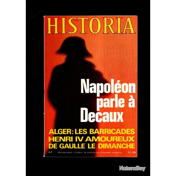 historia 339, barricades d'alger 1960, napol�on, l'or des camps, de gaulle le dimanche, bessemer aci