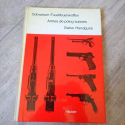 Livre : ARMES DE POING SUISSES. H&auml;usler
