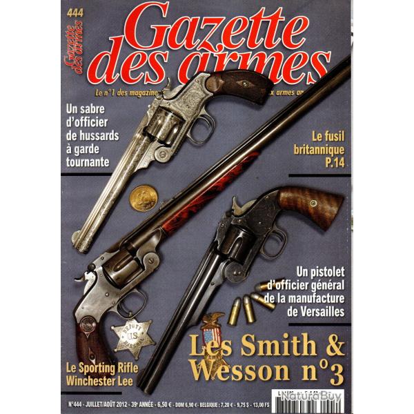 gazette des armes 444, smith et wesson 3, �tui pour le fran�ais, sporting rifle winchester lee,