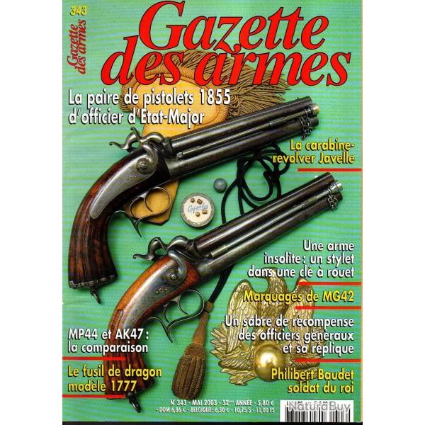 gazette des armes 343 marquages mg42, mp44 et ak 47 comparaison, pistolet mod.1855 officier E.M. ,