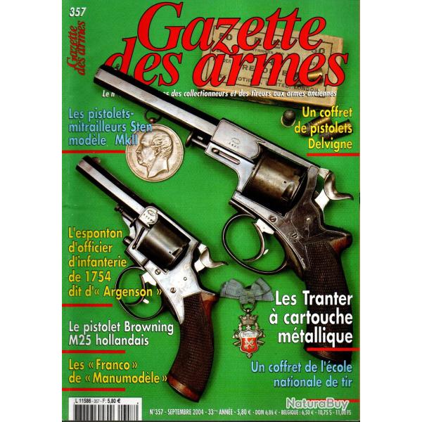 gazette des armes 357 tranter part 2, esponton d'officier d'infanterie 1754, sten mkII part 2,