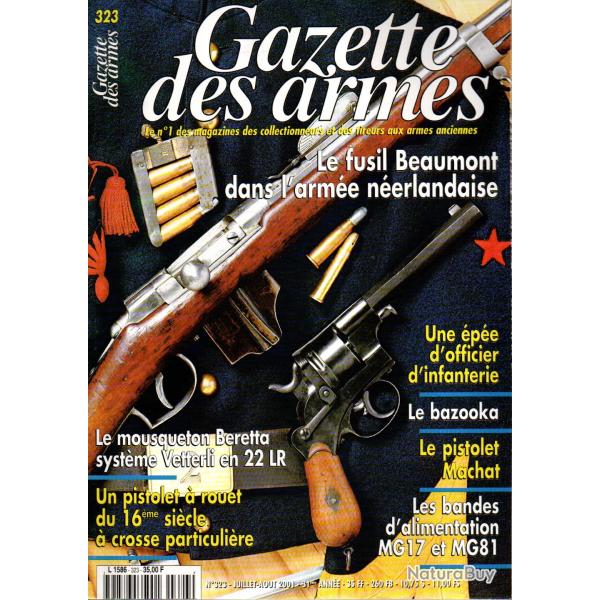 gazette des armes 323 bazooka part 2, bandes d'alimentation mg17 et mg81 part 1, fusil beaumont ,