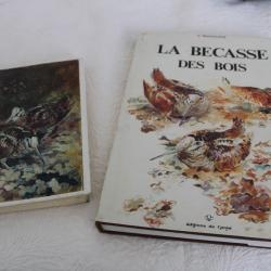 Lot 2 livres la b&eacute;casse des bois