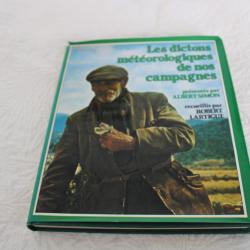 Les dictons m&eacute;t&eacute;orologiques de nos campagnes