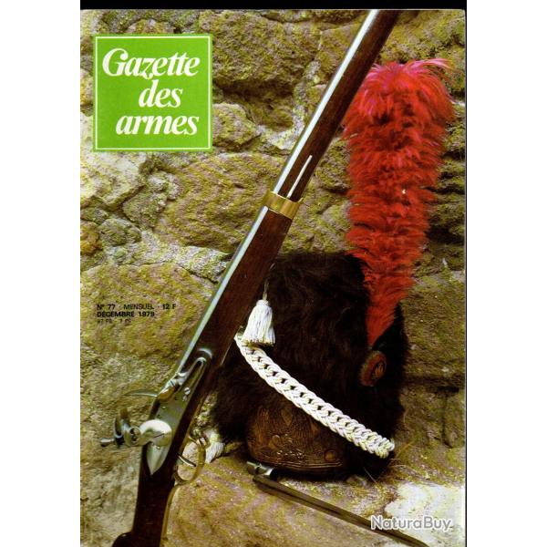 gazette des armes 77 fusil de la garde imp�riale , fr f1, mousqueton arcellin 1856-1858,