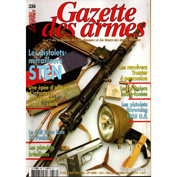 gazette des armes 356 la sten mk I, revolvers tranter part 1,  colt new line 32 pocket, gp 35 part 2