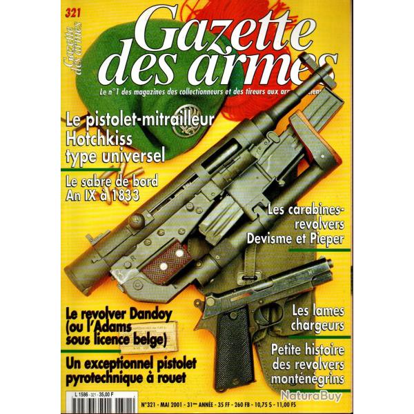 gazette des armes 321 carabine mitrailleuse hotchkiss c.m.h.2, lance message kampfpistole z,