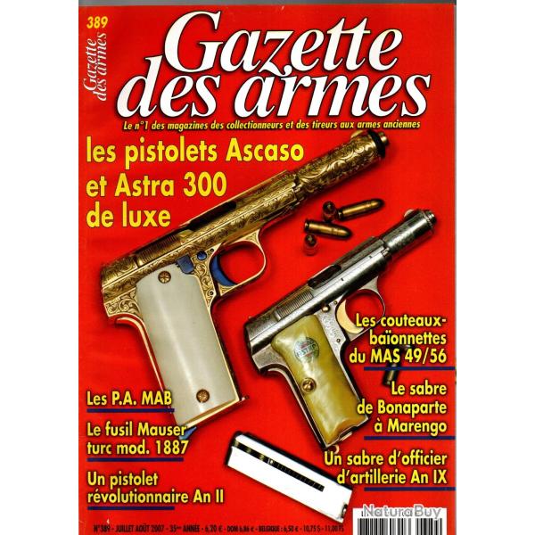 gazette des armes 389, mauser turc 1887, ascaso et astra 300 de prestige, sabre de bonaparte marengo