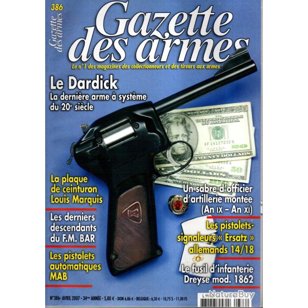 gazette des armes 386, pistolets signaleurs ersatz 14-18, dardick, dreyse 1862 infanterie,