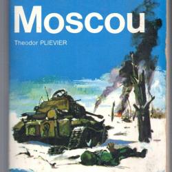 Moscou par Th&eacute;odore Plievier.J'ai lu bleu.front de l'est