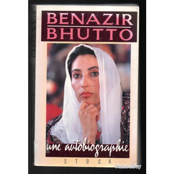benazir bhutto une autobiographie politique pakistan