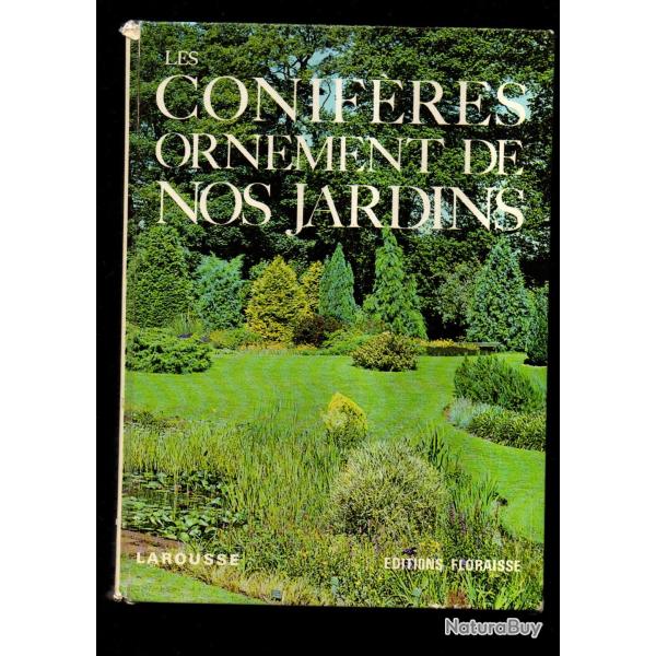 les conif�res ornements de nos jardins larousse