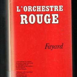 l'orchestre rouge de gilles perrault espionnage r&eacute;sistance