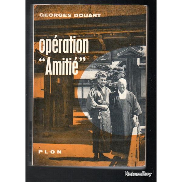 op�ration amiti� de georges douart