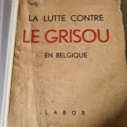 La lutte contre le grisou en Belgique Achille Delattre