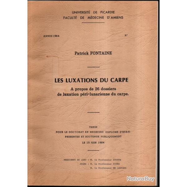 les luxations du carpe de patrick fontaine a propos de 26 dossiers ouvrage de th�se