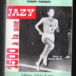 1500 &agrave; la une jazy de robert pariente athl&eacute;tisme