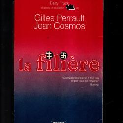 la fili&egrave;re de betty truck d'apr&egrave;s gilles perrault et jean cosmos roman historique ,aviation r&eacute;sistan
