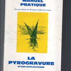 manuel pratique la pyrogravure et ses applications de jean closset