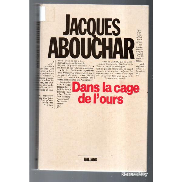 dans la cage de l'ours de jacques abouchar , afghanistanfr