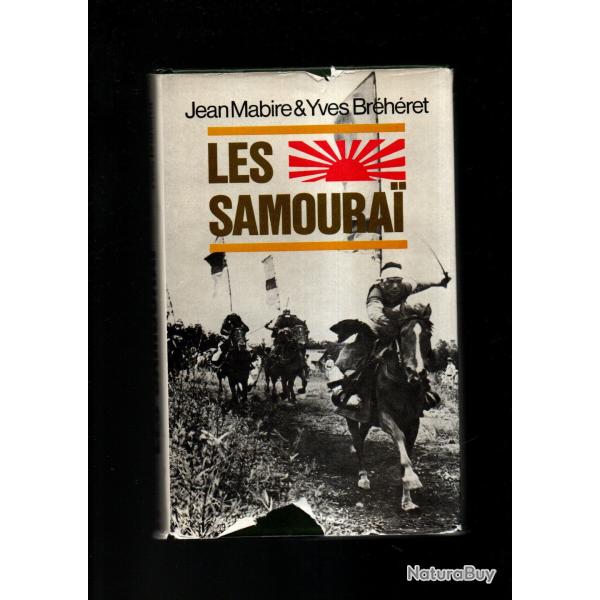 les samoura�. Jean Mabire et yves Br�h�ret