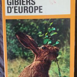 GIBIERS d'EUROPE - Le Petit Guide (1971)