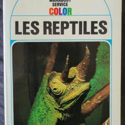 Les Reptiles - MARABOUT SERVICE COLOR (1975)