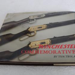 Winchester commemoratives by Tom Trolard
