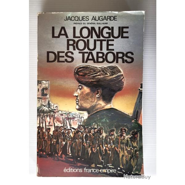 La longue route des tabors - AUGARDE Jacques -  E.O  France Empire (1983)