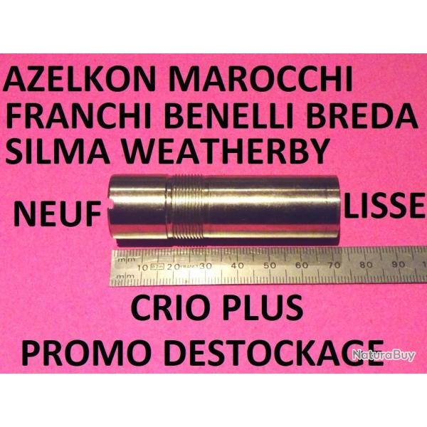 choke lisse CRIO PLUS BENELLI FRANCHI BREDA SILMA MAROCCHI ASELKON SILMA- VENDU PAR JEPERCUTE(SW234)
