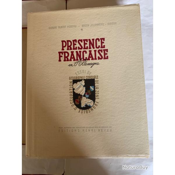 Rare exemplaire en feuillets ��Pr�sence Fran�aise en Allemagne �� de 1949