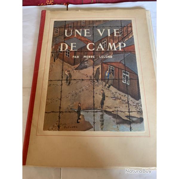 Document en feuillets �� une vie de camp�� Pierre Lelong 1943 num�rot�