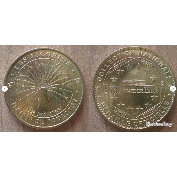 Medaille Toulouse Les Jacobins Mairie De Toulouse Palmier Monnaie De Paris 2005